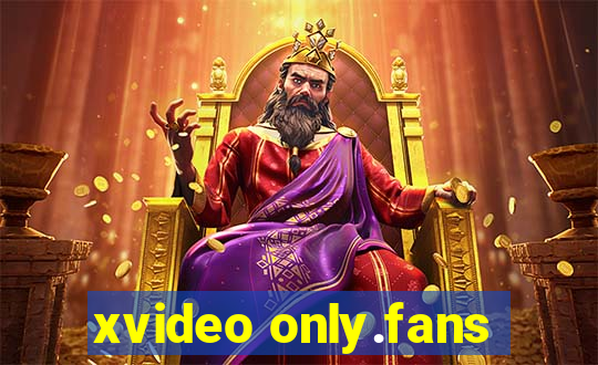 xvideo only.fans